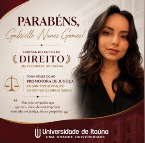 Egressa do curso de Direito da Universidade de Itaúna